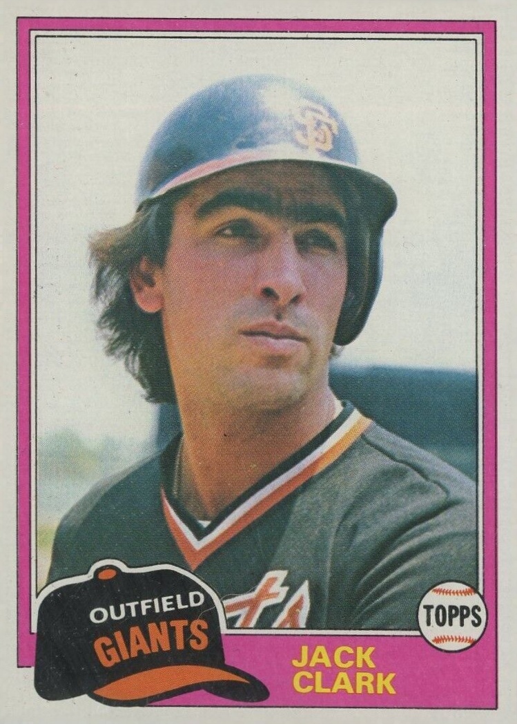 1981 Topps Jack Clark #30 Baseball Card