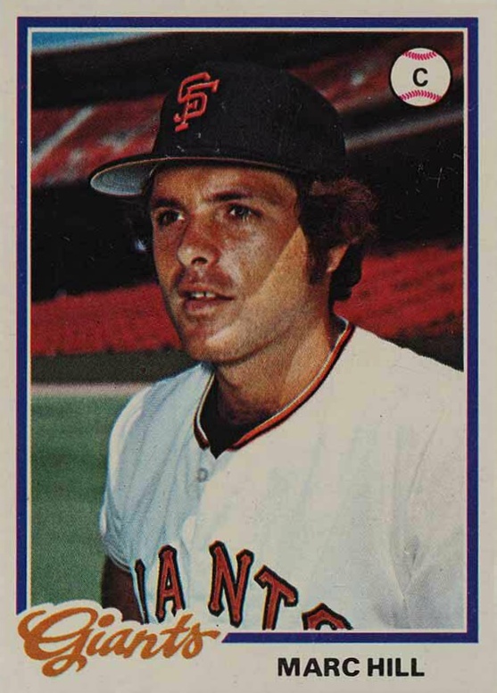 1978 Topps Marc Hill #359 Baseball Card