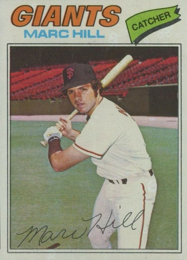 1977 Topps Marc Hill #57 Baseball Card
