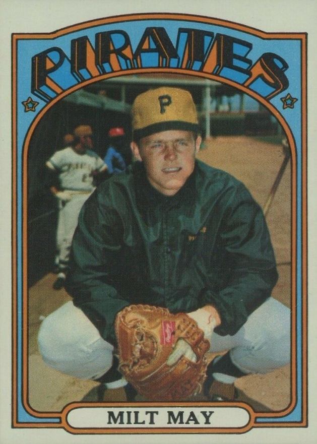 1972 Topps Milt May #247 Baseball Card