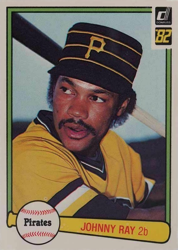 1982 Donruss Johnny Ray #528 Baseball Card