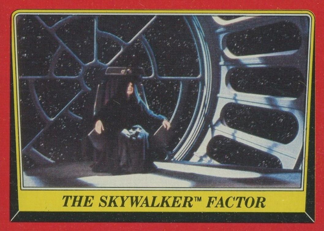 1983 Star Wars Return of the Jedi The Skywalker Factor #77 Non-Sports Card