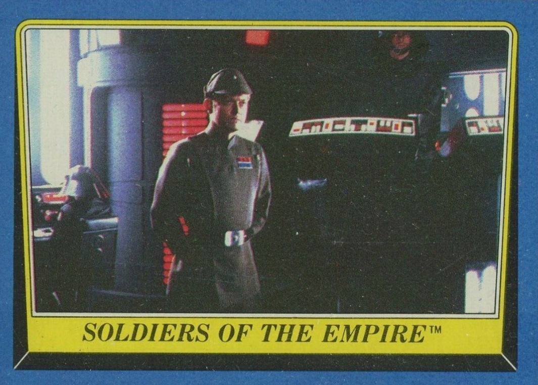 1983 Star Wars Return of the Jedi Soldiers of the Empire #150 Non-Sports Card