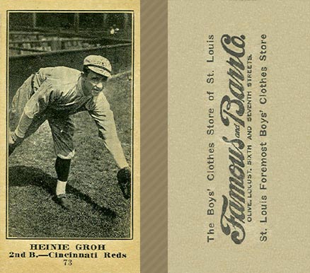 1916 Famous & Barr Co. Heinie Groh #73 Baseball Card