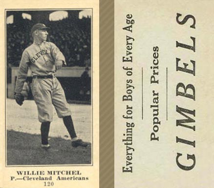 1916 Gimbels (M101-5) Willie Mitchell #120 Baseball Card