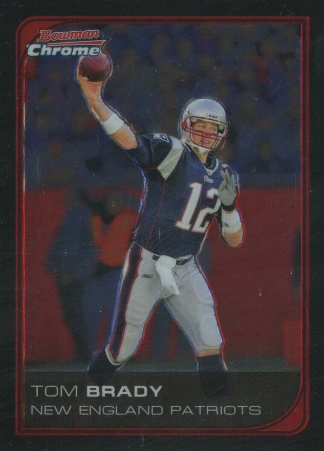 2006 Bowman Chrome Tom Brady #166 Football Card