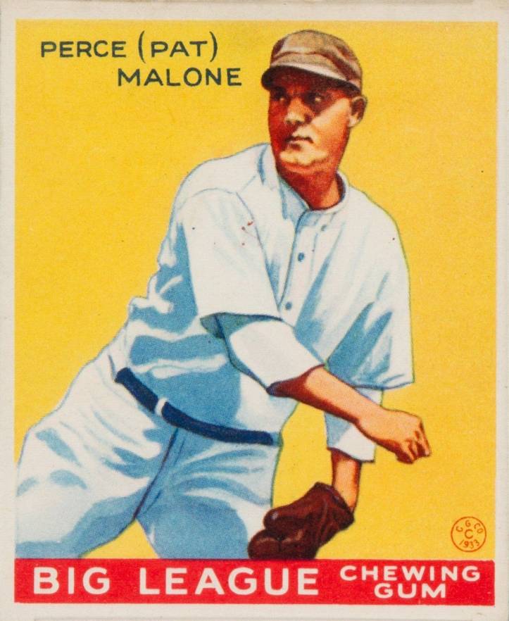 1933 Goudey Perce (Pat) Malone #55 Baseball Card