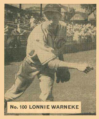 1936 Goudey World Wide Gum Lonnie Warneke #100 Baseball Card