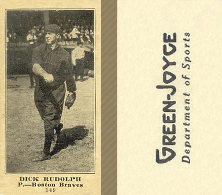 1916 Green-Joyce Dick Rudolph #149 Baseball Card