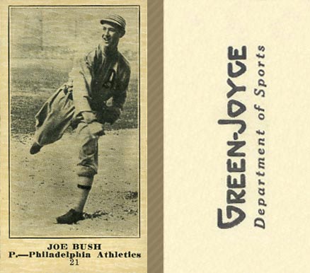 1916 Green-Joyce Joe Bush #21 Baseball Card