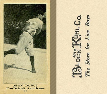 1916 Block & Kuhl (1916) Jean Dubuc #53 Baseball Card