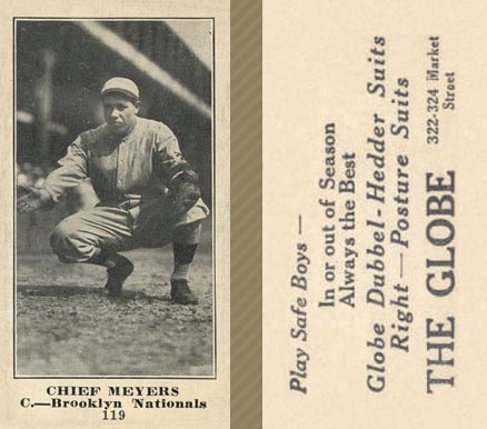 1916 The Globe Clothing Chief Meyers #119 Baseball Card