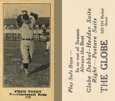 1916 The Globe Clothing Fred Toney #175 Baseball Card