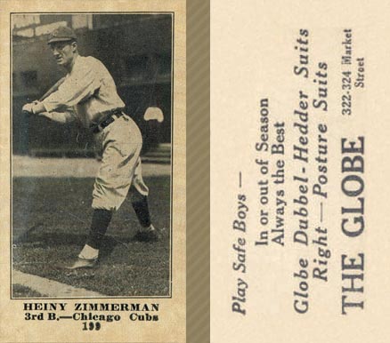 1916 The Globe Clothing Heiny Zimmerman #199 Baseball Card