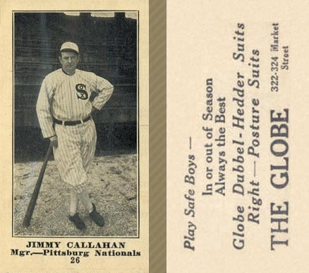 1916 The Globe Clothing Jimmy Callahan #26 Baseball Card