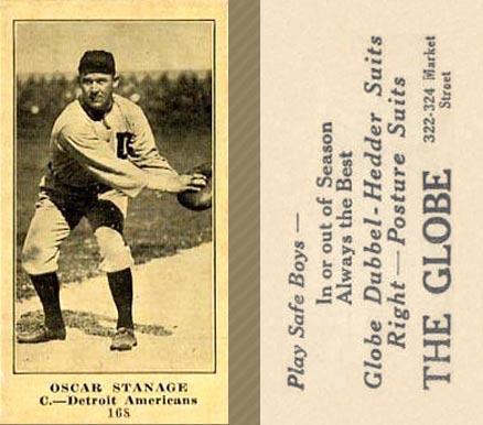 1916 The Globe Clothing Oscar Stanage #168 Baseball Card