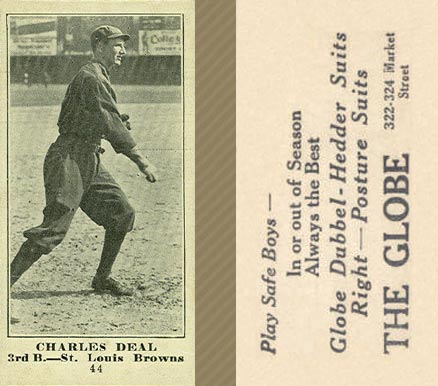 1916 The Globe Clothing Charles Deal #44 Baseball Card