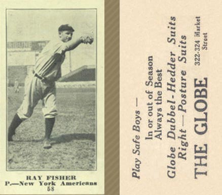 1916 The Globe Clothing Ray Fisher #58 Baseball Card