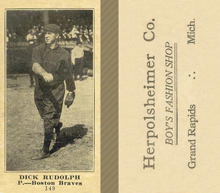 1916 Herpolsheimer Co. Dick Rudolph #149 Baseball Card