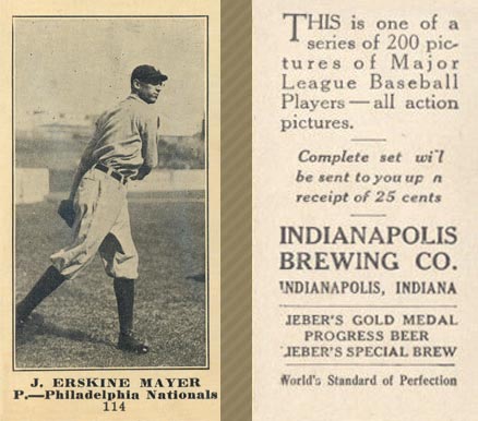1916 Indianapolis Brewing J. Erskine Mayer #114 Baseball Card