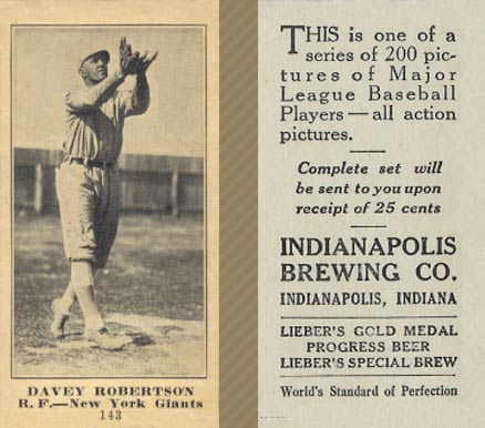 1916 Indianapolis Brewing Davey Robertson #143 Baseball Card