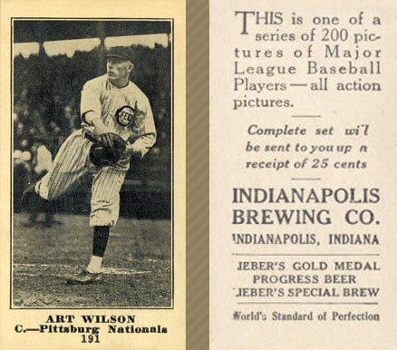 1916 Indianapolis Brewing Art Wilson #191 Baseball Card