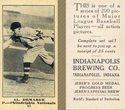 1916 Indianapolis Brewing Al Demaree #45 Baseball Card