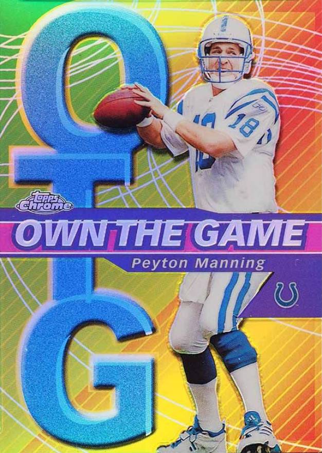 2002 Topps Chrome Own the Game Peyton Manning #OG2 Football Card