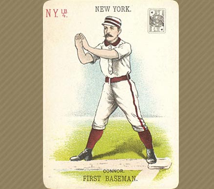 1888 Baseball Playing Cards Roger Connor # Baseball Card