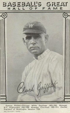 1948 Baseball's Great Hall of Fame Exhibits Clark Griffith # Baseball Card
