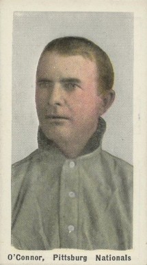 1910 Sporting Life O'Connor, Pittsburgh Nationals # Baseball Card