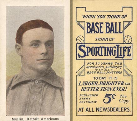 1910 Sporting Life Mullin, Detroit Americans # Baseball Card
