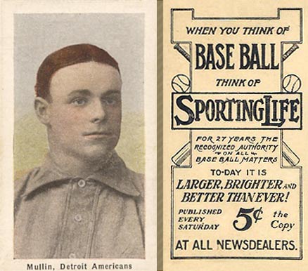 1910 Sporting Life Mullin, Detroit Americans # Baseball Card
