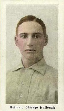 1910 Sporting Life Hofman, Chicago Nationals # Baseball Card