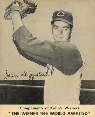 1957 Kahn's Wieners John Klippstein # Baseball Card