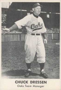 1950 Remar Bread Oakland Oaks Chuck Dressen # Baseball Card