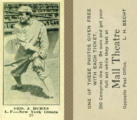 1916 Mall Theatre Geo. J. Burns #20 Baseball Card