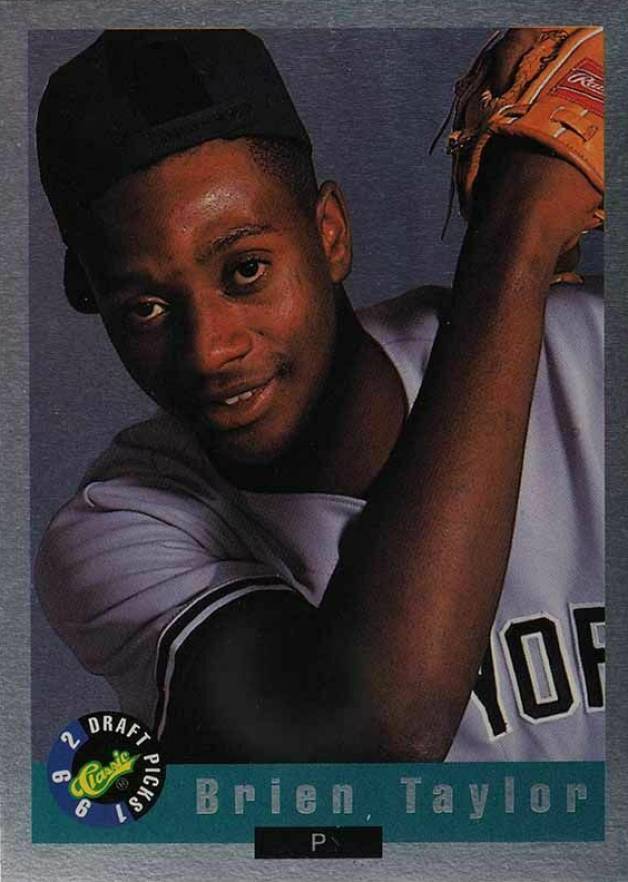 1992 Classic Draft Picks  Brien Taylor # Baseball Card