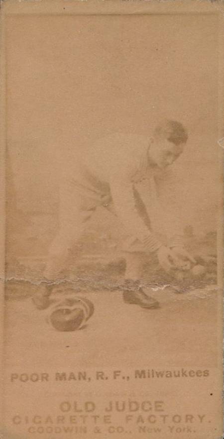 1887 Old Judge Poor Man, R.F., Milwaukees #371-2a Baseball Card