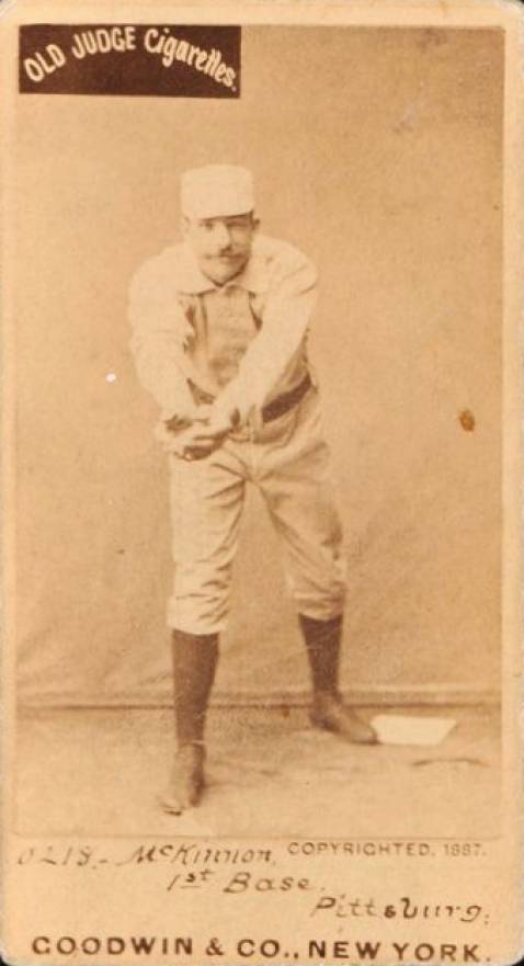 1887 Old Judge McKinnon, 1st Base, Pittsburg #315-2b Baseball Card