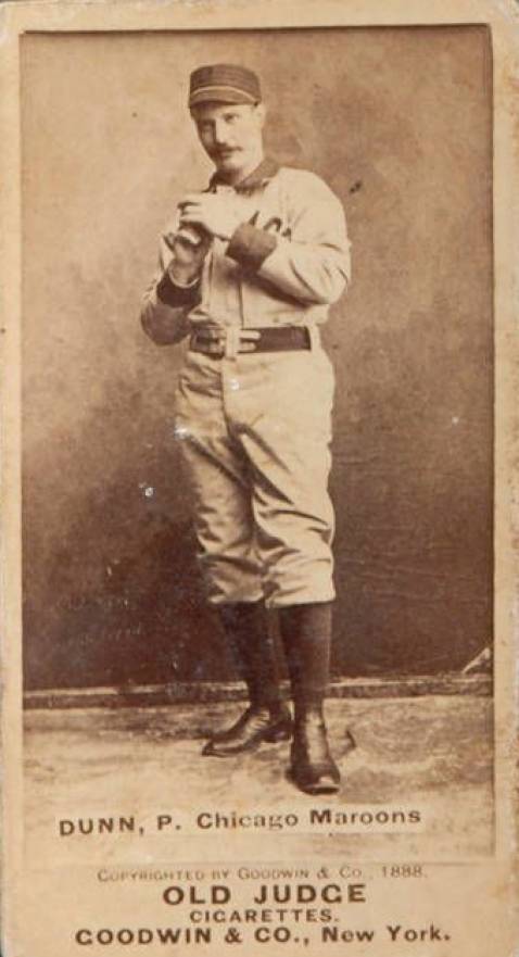 1887 Old Judge Dunn, P. Chicago Maroons #139-2a Baseball Card