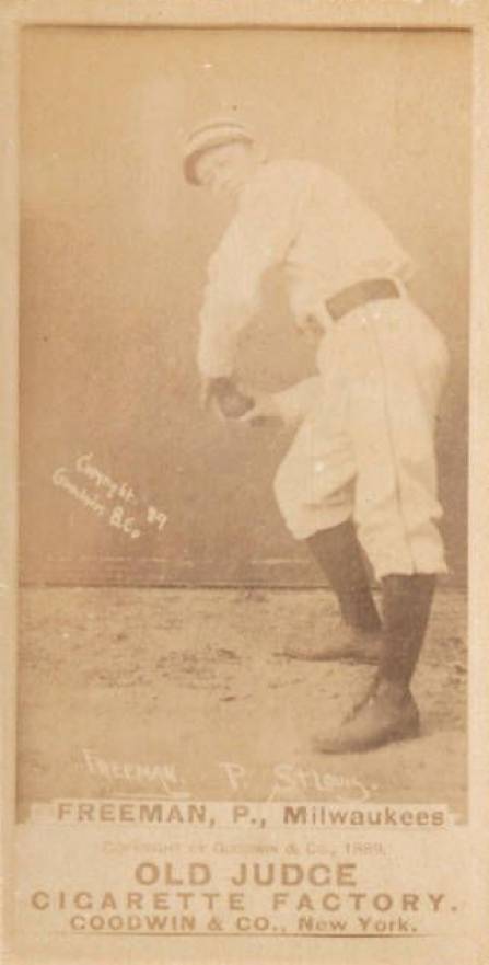 1887 Old Judge Freeman, P., Milwaukees #171-3b Baseball Card