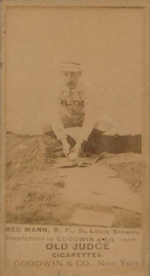 1887 Old Judge Fred Mann, R.F., St. Louis Brown #291-4a Baseball Card