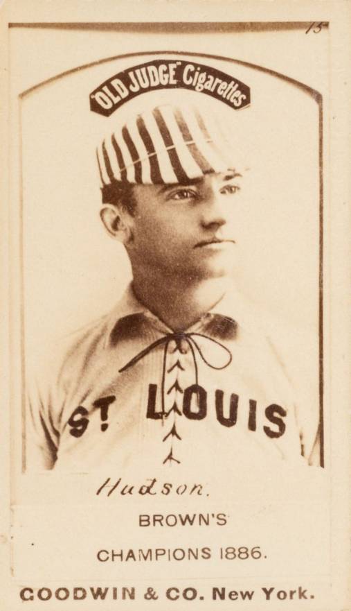 1887 Old Judge Hudson. Brown's Champions #239-1a Baseball Card