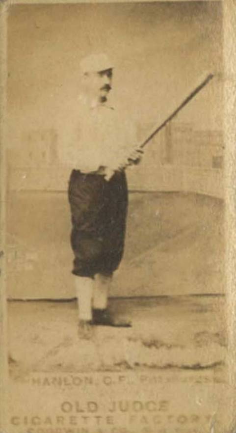 1887 Old Judge Hanlon, C.F., Pittsburgs #212-2b Baseball Card