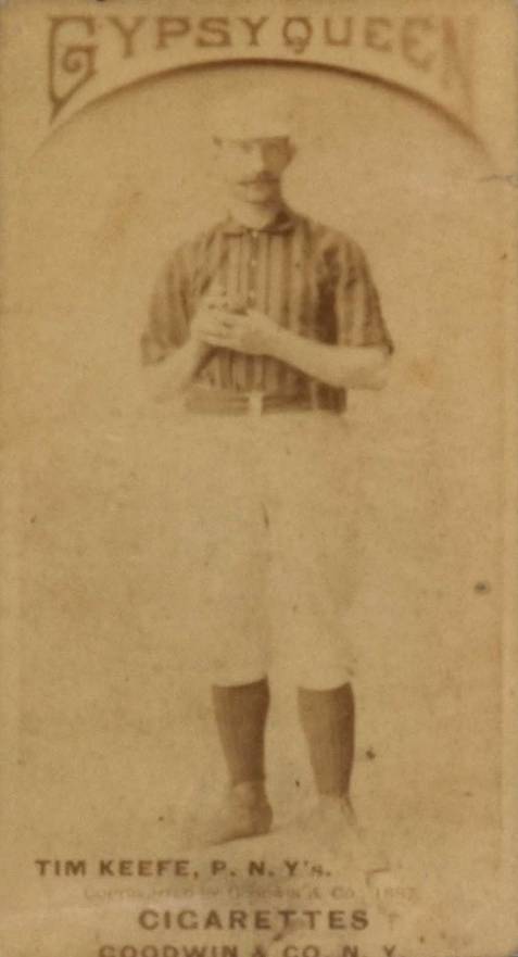 1887 Gypsy Queens Tim Keefe # Baseball Card