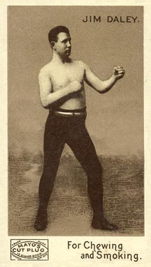 1890 Mayo Cut Plug Boxing Jim Daley # Other Sports Card