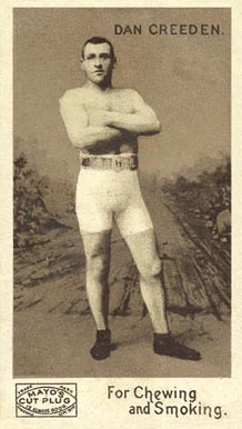 1890 Mayo Cut Plug Boxing Dan Creeden # Other Sports Card