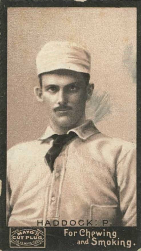 1895 Mayo's Cut Plug HADDOCK: P. # Baseball Card