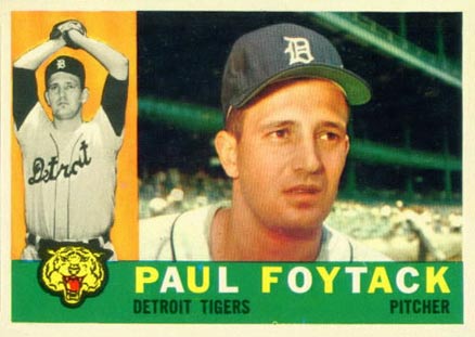 1960 Topps Paul Foytack #364 Baseball Card